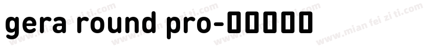 gera round pro字体转换